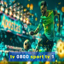 tv 0800 sport tv 1